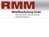 RMM METALLBEARBEITUNG GMBH