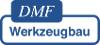 DMF WERKZEUGBAU GMBH